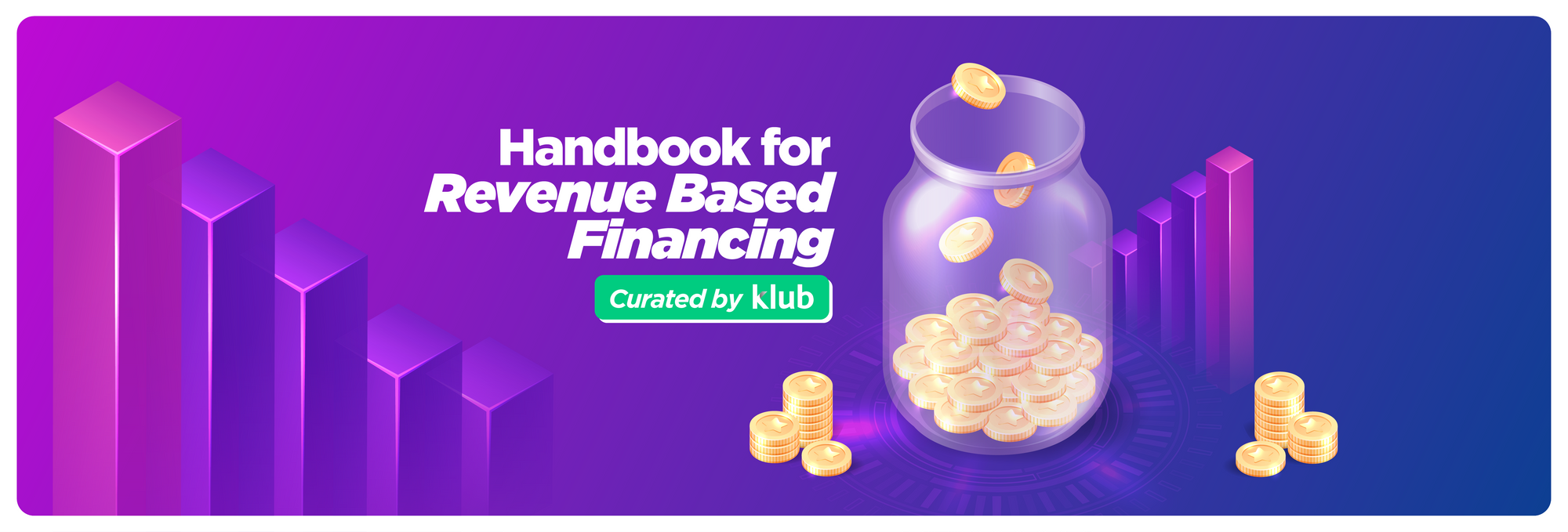 Maximising your funding opportunities: A founder's ultimate handbook to Revenue Based Financing