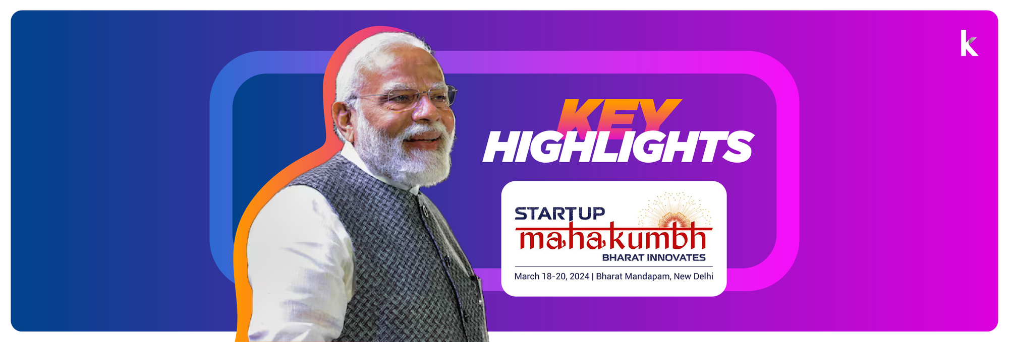 [Startup Mahakumbh] 5 takeaways from India's largest start ups event