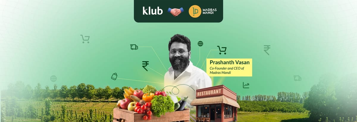 Madras Mandi raises INR 3 Cr from Klub in Revenue Based Financing