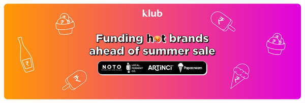 Klub extends INR 10 crore working capital to D2C brands ahead of the summer sales surge