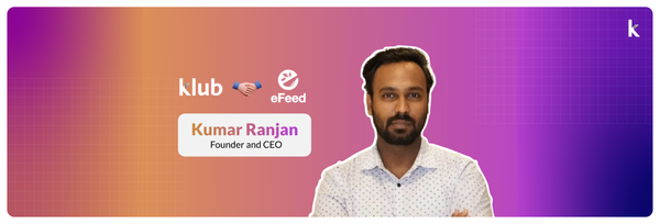 Precision feeding into the future: eFeed's 10x growth with Klub